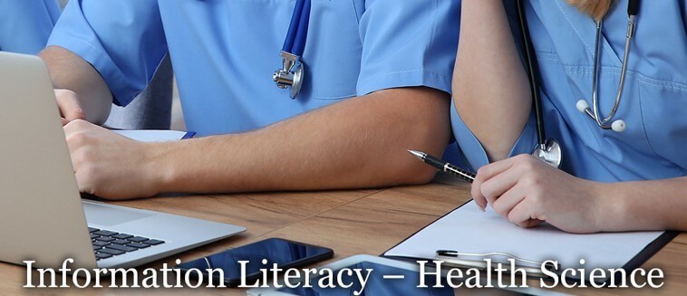 Information Literacy – Health Science